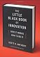 The little black book of innovation : how it works, how to do it