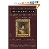 Lieutenant Nun: Memoir of a Basque Transvestite in the New World