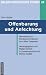 Offenbarung und Anfechtung: Hermeneutisch-theologische Studien zum Alten Testament