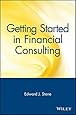 Getting Started in Financial Consulting