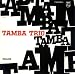 タンバ、タンバ、タンバ!