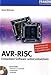 AVR-RISC: Embedded Software selbst entwickeln