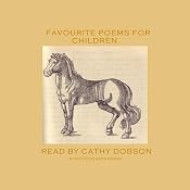 Favourite Poems for Children | [Guy Wetmore Carryl, Robert Browning, Lawrence Alma Tadema, Emily Dickinson, Edward Lear, Alfred Lord Tennyson, William Blake]