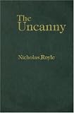 The Uncanny: An Introduction