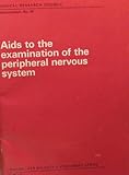 Aids to the examination of the peripheral nervous system
