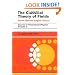 The Classical Theory of Fields: Volume 2
