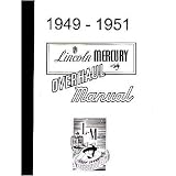 1949 1950 1951 LINCOLN MERCURY Shop Service Manual by Lincoln