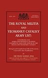 The Royal Militia and Yeomanry Cavalry Army List