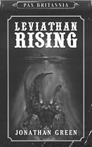 PAX BRITTANIA: LEVIATHAN RISING (Pax Britannia)