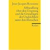 Abhandlung �ber den Ursprung und die Grundlagen der Ungleichheit unter den Menschen