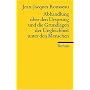 Abhandlung �ber den Ursprung und die Grundlagen der Ungleichheit unter den Menschen
