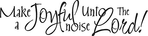 Make a Joyful Noise Unto the Lord Wall Vinyl Decal Words Lettering Quote Sticker Make a Joyful Noise Unto the Lord Wall Vinyl Decal Words Lettering Quote Sticker