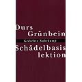 Sch�delbasislektion: Gedichte