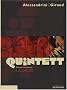 Quintett, Tome 5 : La chute : Dernier mouvement