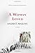 A Woman Loved: A Novel