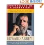 Confessions of a Barbarian: Selections from the Journals of Edward Abbey, 1951-1989