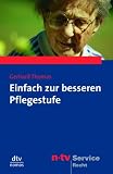 Einfach zur besseren Pflegestufe