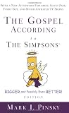 The Gospel according to The Simpsons, Bigger and Possibly Even Better!