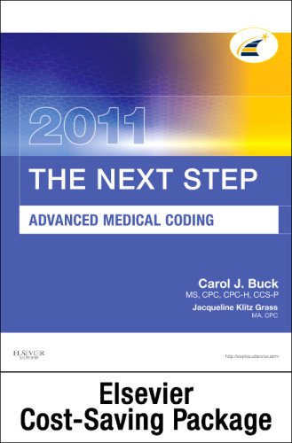 The Next Step, Advanced Medical coding 2011 Edition - Text and Workbook Package, 1e