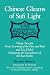 Chinese Gleams of Sufi Light: Wang Tai-Yu's Great Learning of the Pure and Real and Liu Chih's Displaying the Concealment of the Real Realm
