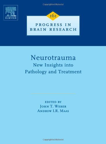 Neurotrauma: New Insights into Pathology and Treatment: 161 (Progress in Brain Research)