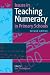 Issues in Teaching Numeracy in Primary Schools
