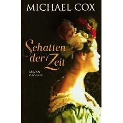 Schatten der Zeit: Roman