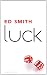 Luck