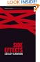 Side Effects: The Story of AIDS in South Africa
