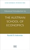 Advanced introduction to the Austrian school of economics