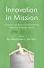 Innovation In Mission
