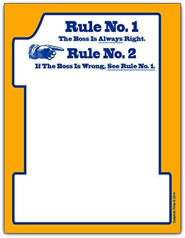 The Boss Is Always Right Funny Notepad 4.25 x 5.5 inches, 50-sheets