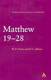 Matthew 19-28: 3 (International Critical Commentary): 3 (International Critical Commentary)