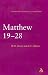 Books : Matthew 19-28: a Critical and Exegetical Commentary on the Gospel According to Saint Matthew (International Critical Commentary Series)