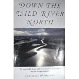 Down the Wild River North(Condensed Selections)
