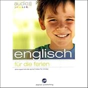 H&ouml;rbuch Englisch für die Ferien. Spannende Sprachreise für Kinder ab 5 Jahren