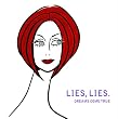 LIES, LIES(初回限定盤).(DVD付)