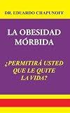 41tBuk2nzSL. SL160  LA OBESIDAD MÓRBIDA (Spanish Edition)