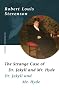 The Strange Case of Dr Jekyll and Mr. Hyde. Zweisprachige Ausgabe Englisch - Deutsch: Zweisprachige Klassiker-Ausgaben Englisch - Deutsch