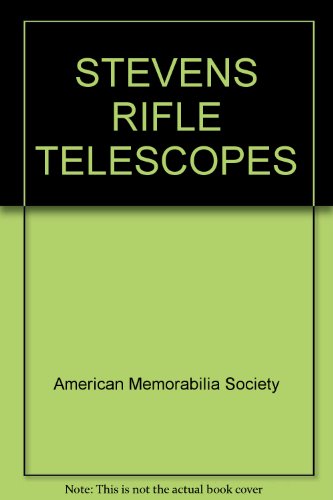 STEVENS RIFLE TELESCOPES