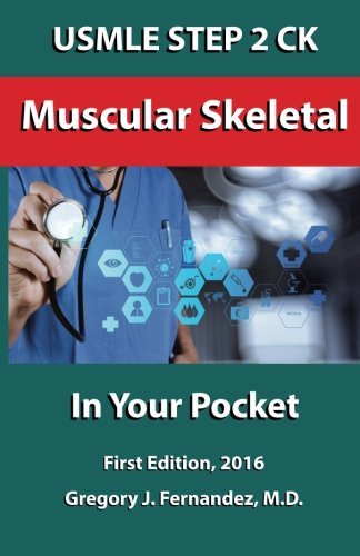 USMLE STEP 2 CK Musculoskeletal In Your Pocket: Musculoskeletal (Volume 2)