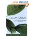 Quiet Mind: One-Minute Retreats from a Busy World