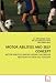 MOTOR ABILITIES AND SELF CONCEPT: MOTOR ABILITIES AMONG... em Livros relacionados com o nome: 41tC1oNbZTL._SL75_