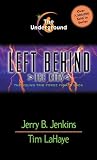 The Underground: 6 (Left Behind: The Kids)