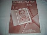 IN A LITTLE BOOK SHOP BLUE BARRON 1947 SHEET MUSIC SHEET MUSIC 266