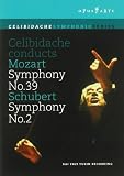 Mozart: Symphony No. 39; Schubert: Symphony No. 2 [DVD Video]
