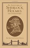 The Adventures of Sherlock Holmes and Other Stories (Leatherbound Classics)