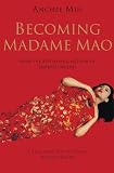 Becoming Madame Mao