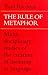 The Rule of Metaphor: Multi-disciplinary Studies of the Creation of Meaning in Language (University of Toronto Romance Series)