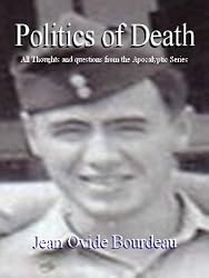 POLITICS OF DEATH (Politics of Perception and Behavior part 1)
